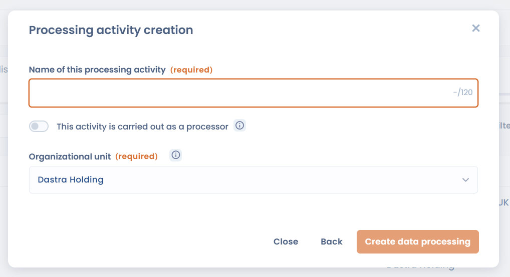 Processing activity creation form with name field and organizational unit
